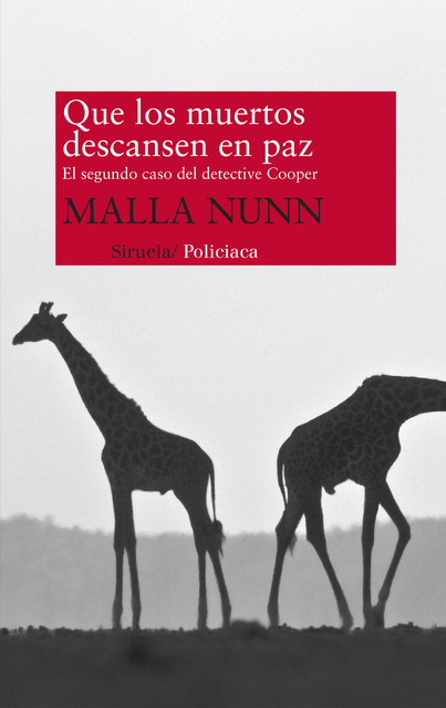 Que los muertos descansen en paz, Malla Nunn