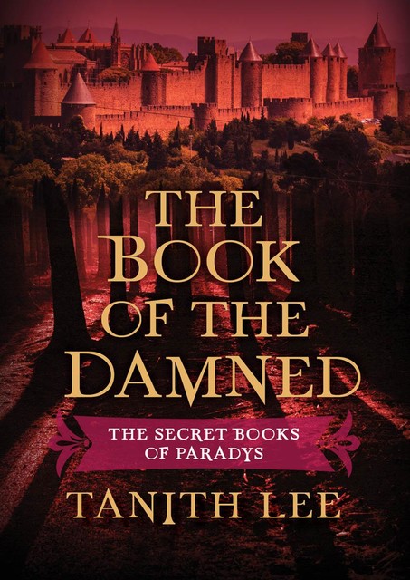 The Book of the Damned, Tanith Lee