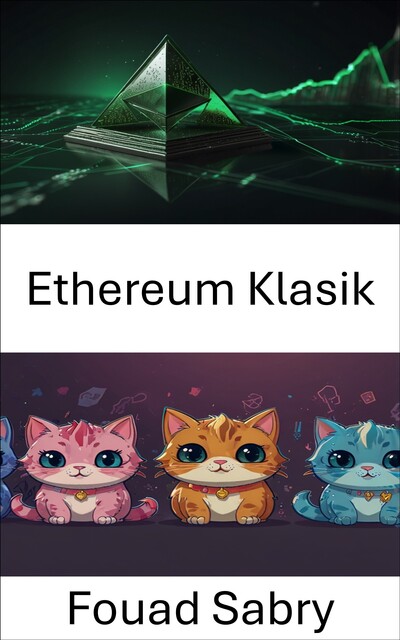 Ethereum Klasik, Fouad Sabry