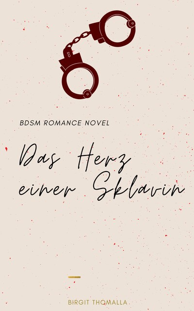 Das Herz einer Sklavin, Birgit Thomalla