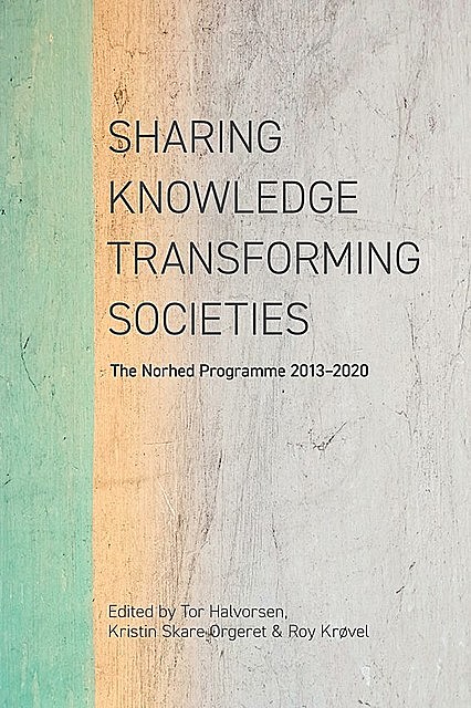 Sharing Knowledge, Transforming Societies, Tor Halvorsen