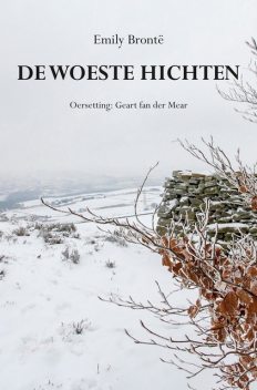 De woeste hichten, Emily Brontë