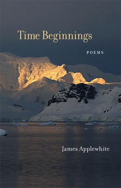 Time Beginnings, James Applewhite