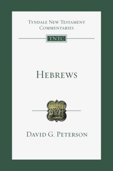 Hebrews, David Peterson