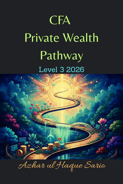 CFA Private Wealth Pathway, Azhar ul Haque Sario