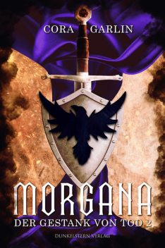 Morgana – Der Gestank von Tod 2, Cora Garlin