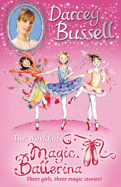 Darcey Bussell’s World of Magic Ballerina, Darcey Bussell