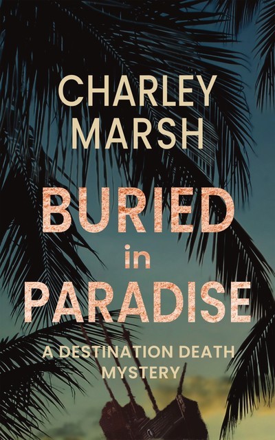 Buried in Paradise, Charley Marsh