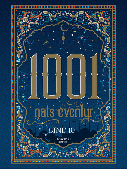 1001 nats eventyr bind 10, Diverse forfattere
