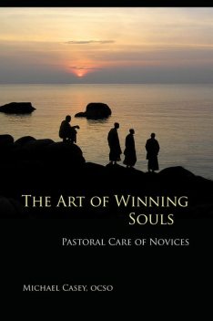 The Art of Winning Souls, Michael Casey