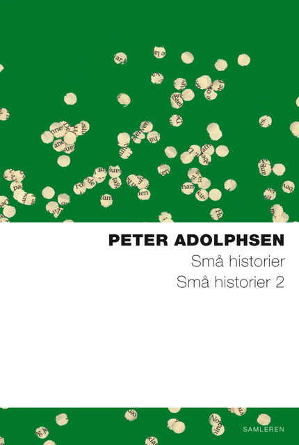 Små historier og Små historier 2, Peter Adolphsen
