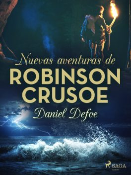 Nuevas aventuras de Robinson Crusoe, Daniel Defoe