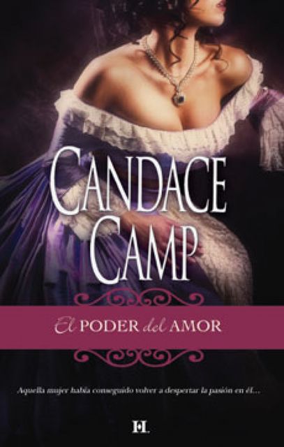 El poder del amor, Candace Camp
