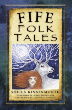 Fife Folk Tales, Sheila Kinninmonth