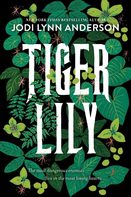 Tiger Lily, Jodi Lynn Anderson