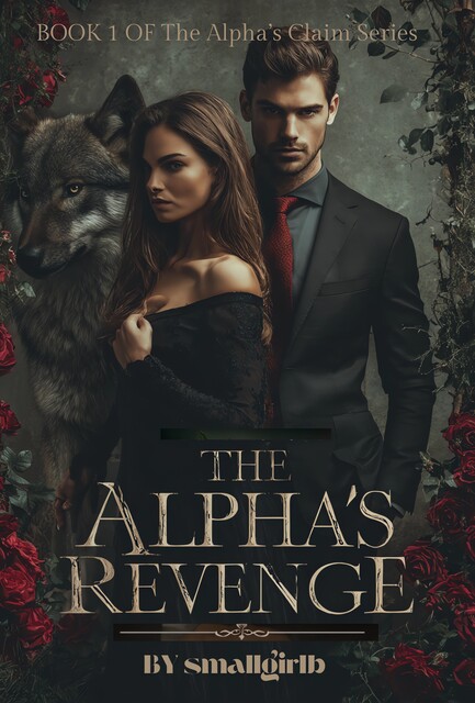 The Alpha's Revenge, Smallgirlb