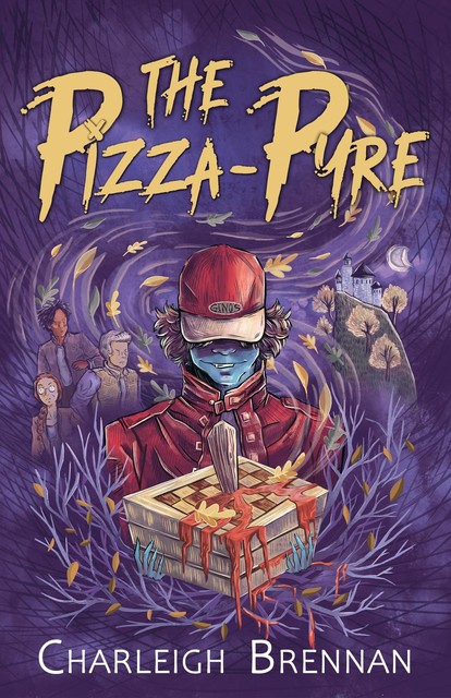 The Pizza-Pyre, Charleigh Brennan