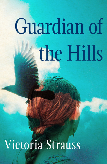 Guardian of the Hills, Victoria Strauss