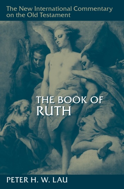 Book of Ruth, Peter H.W. Lau