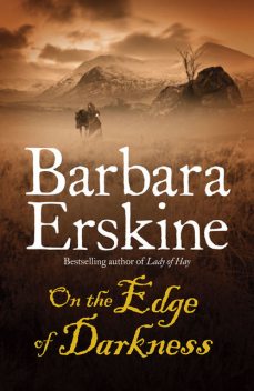 On the Edge of Darkness, Barbara Erskine