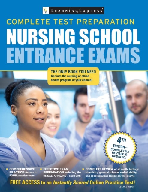 Nursing School Entrance Exams, LearningExpress LLC