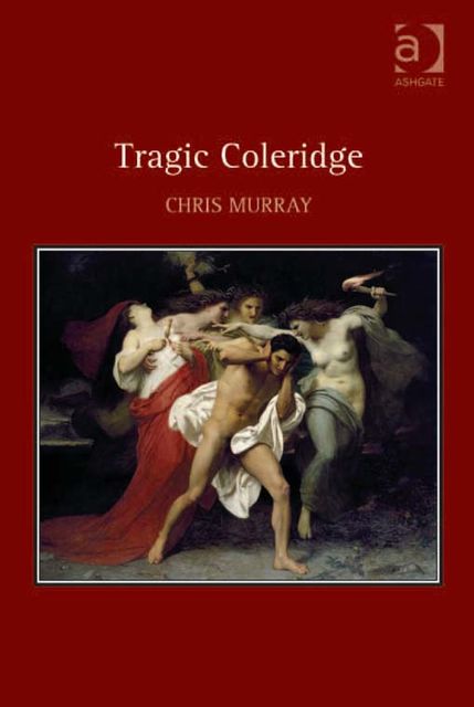 Tragic Coleridge, Chris Murray