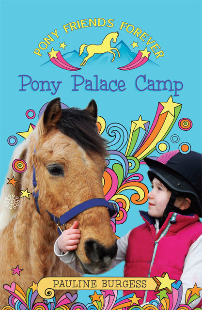 Pony Palace Camp, Pauline Burgess