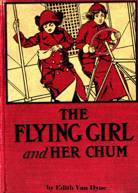 The Flying Girl and Her Chum, Lyman Frank Baum