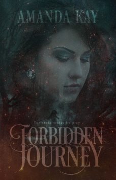 Forbidden Journey, Amanda Balser, Kay Amanda