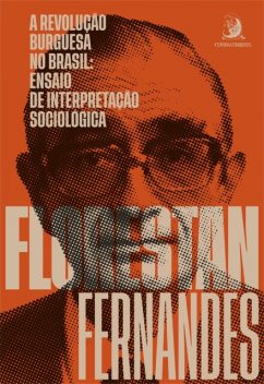 A revolução burguesa, Florestan Fernandes