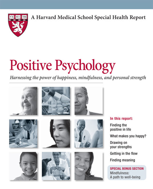 Positive Psychology, Ronald D.Siegel