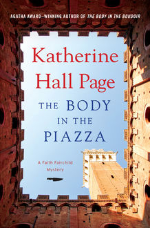 The Body in the Piazza, Katherine Hall Page