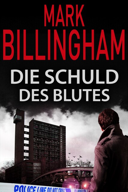 Die Schuld des Blutes, Mark Billingham