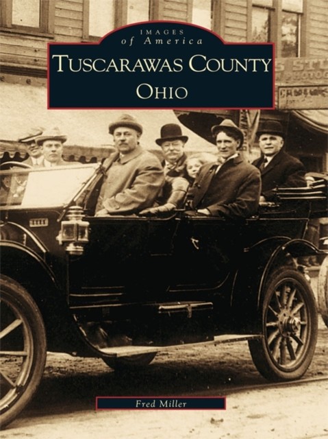 Tuscarawas County, Ohio, Fred Miller