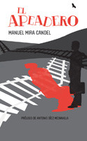 El apeadero, Manuel Mira Candel