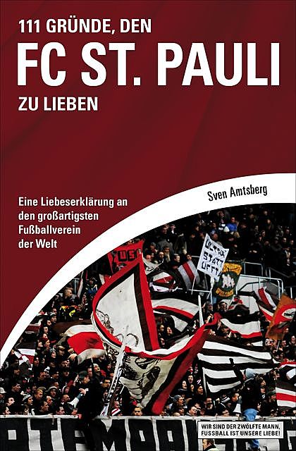 111 Gründe, den FC St. Pauli zu lieben, Sven Amtsberg