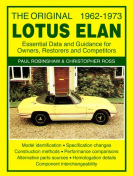The Original Lotus Elan 1962 -73, Christopher F.J. Ross, Paul Robinshaw