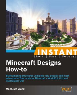 Instant Minecraft Designs How-to, Mephisto Waltz