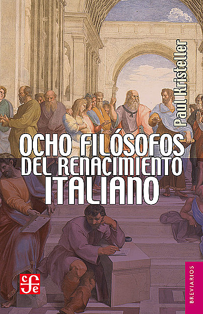 Ocho filósofos del Renacimiento italiano, Paul Oskar Kristeller