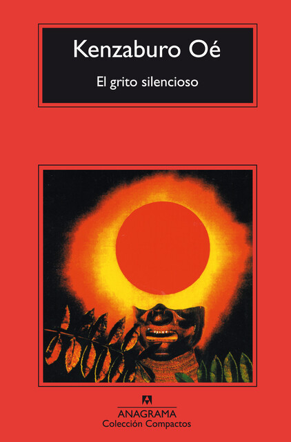 El grito silencioso, Kenzaburo Oé