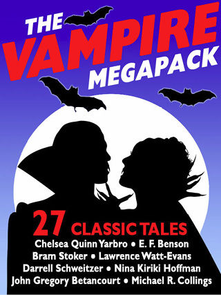 The Vampire Megapack, Nina Kiriki Hoffman, Chelsea Quinn Yarbro