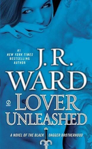 Lover Unleashed, J.R., Ward
