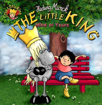 The Little King – Mine or Yours, Hedwig Munck