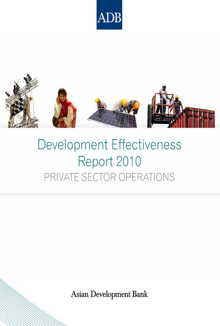 Development Effectiveness Report 2010, Asian Development Bank
