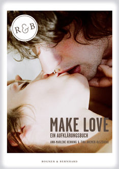 Make Love, Ann-Marlene Henning, Tina Bremer-Olszewski
