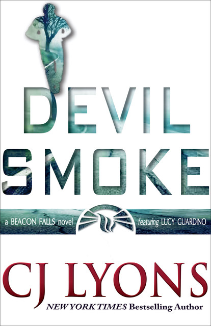 Devil Smoke, CJ Lyons