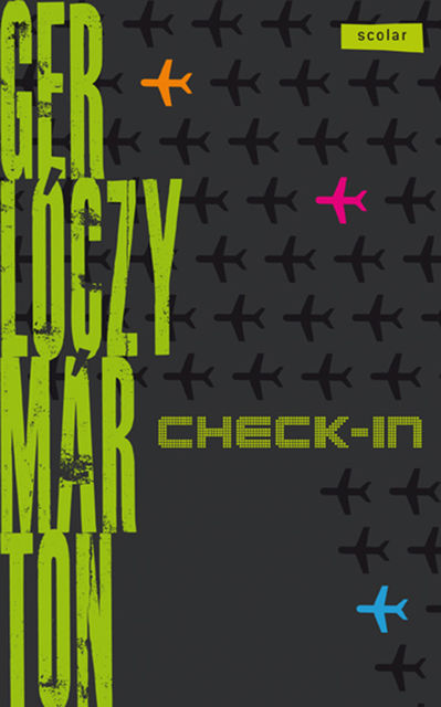 Check-in, Gerlóczy Márton