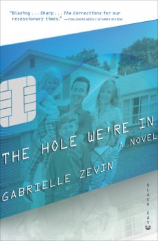 The Hole We're In, Gabrielle Zevin