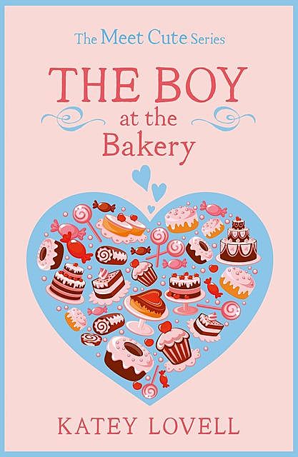 The Boy at the Bakery, Katey Lovell