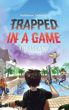 Trapped in a Game #1: The Island, Valdemar Tellerup